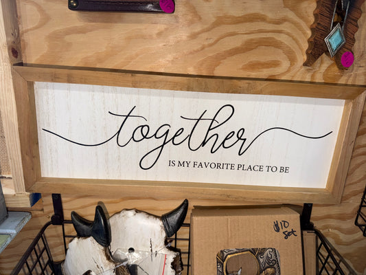 Together Wall Sign